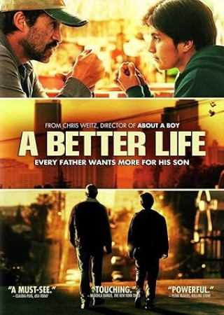 A Better Life (2011) Hindi Dubbed