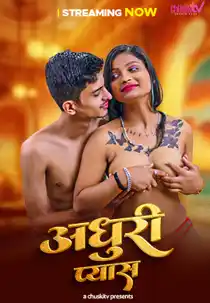 Adhuri Pyash (2025) Hindi UncutMasala Hot Web Series