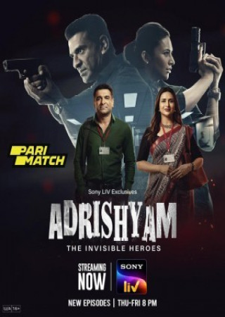 Adrishyam The Invisible Heroes (2024) Hindi Web Series S01Ep02