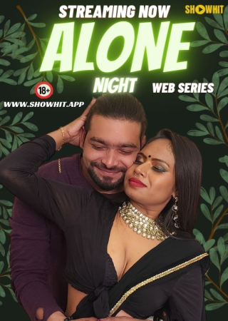 Alone Night (2024) UNRATED ShowHit Originals Short Film