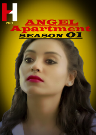 Angel Apartment (2024) Hindi S01 UNRATED HuntCinema Hot Web Series