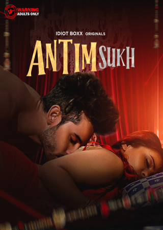 Antim Sukh (2023) Hindi IdiotBoxx Season 1