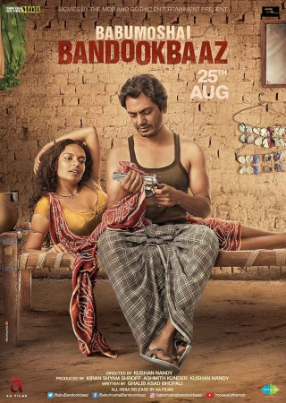 Babumoshai Bandookbaaz (2017) Hindi