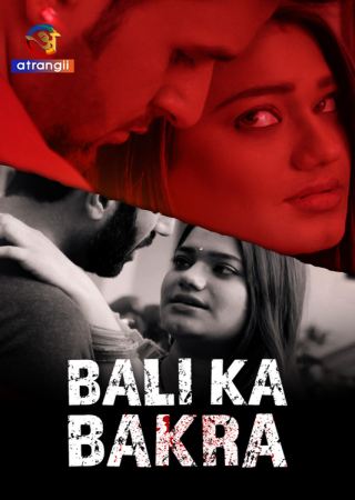 Bali Ka Bakra (2024) UNRATED Hindi Atrangii Short Film