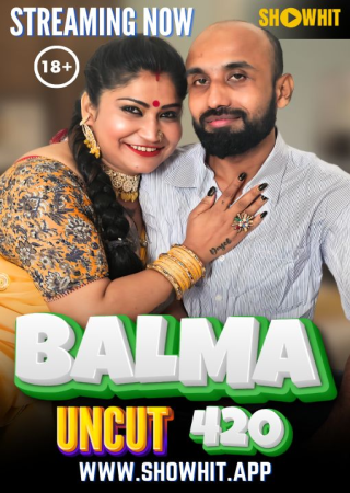 Balma 420 (2024) ShowHit Short Film