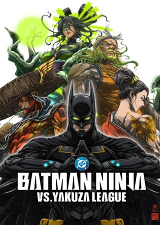 Batman Ninja vs. Yakuza League (2025) English Movie