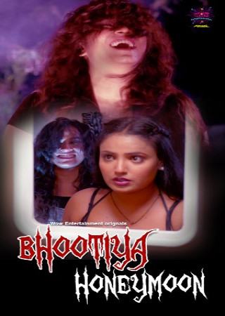 Bhootiya Honeymoon (2024) Season 1 E03-04 WOW Entertainment Original Web Series