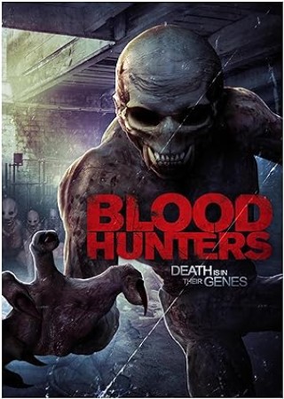 Blood Hunters (2016) Hindi Dubbed