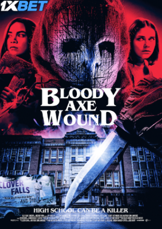 Bloody Axe Wound (2024) HQ Hindi Dubbed