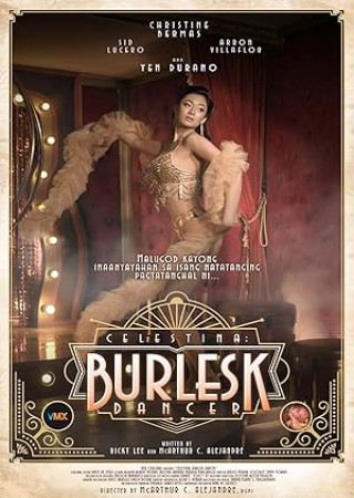 Celestina Burlesk Dancer (2024) Unrated Philippine 