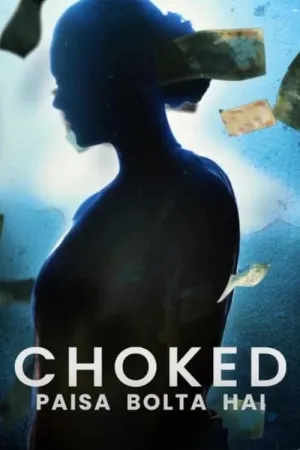 Choked (2020) Hindi