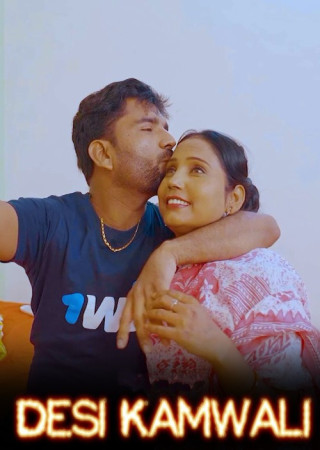 Desi Kamwali (2024) Hindi UnCut Short Film