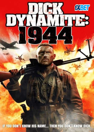 Dick Dynamite 1944 (2023) Hindi HQ Dubbed