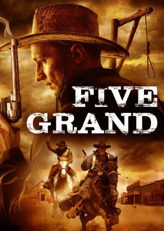 Five Grand (2016) Hindi Dubbed