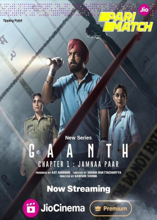 Gaanth Chapter 1 Jamnaa Paar (2024) S01 Bengali HQ Dubbed Web Series