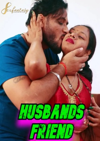 Husbands Friend (2024) UNRATED SexFantasy Short Film