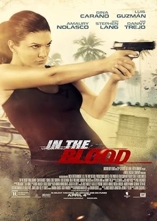 In the Blood (2014) Hindi Dubbed