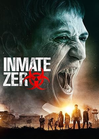 Inmate Zero (2020) Hindi Dubbed Movie