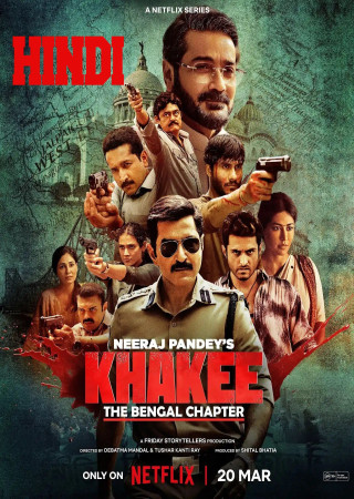 Khakee: The Bengal Chapter (2025) (Season 1) Bengali Complete Web Series