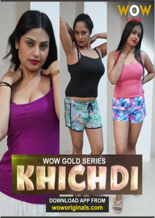 Khichdi (2023) Hindi WOWGold Series Season 1