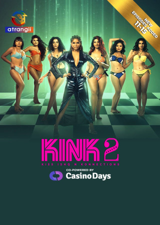 Kink (2024) Season 2 Part 3 Hindi Atrangii Hot Web Series