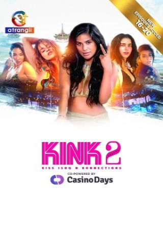 Kink (2025) Season 2 Part 4 Hindi Atrangii Web Series