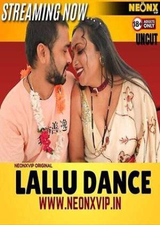 Lallu Dance (2024) Hindi Neonx Original Short Film