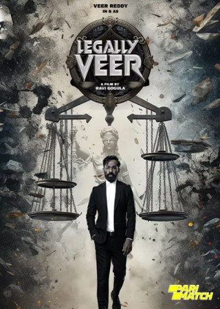 Legally Veer (2024) Hindi Dubbed