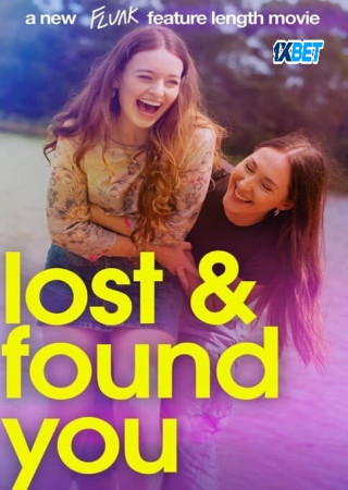 Lost And Found You (2024) Hindi HQ Dubbed