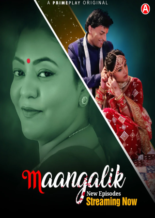 Maangalik (2023) Season 1 Episode 03 to 04