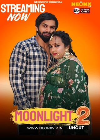 Moon Light 2 (2024) NeonX Originals Hot Short Films