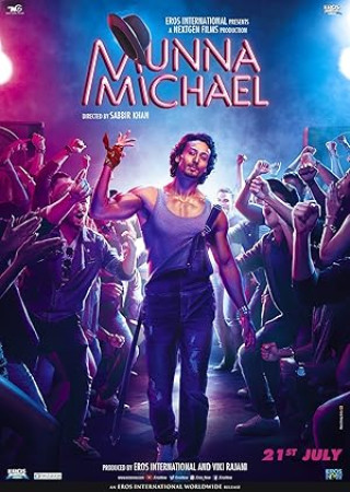 Munna Michael (2017) Hindi Movie