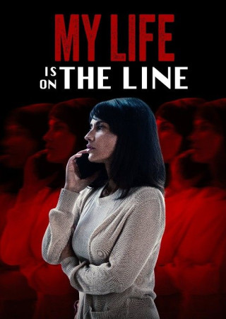 My Life Is on the Line (2024) Hollywood English