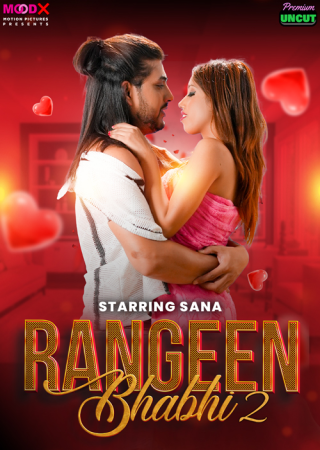 Rangeen Bhabhi (2025) MoodX Season 01 E02 Hot Web Series