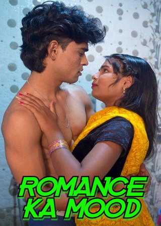 Romance Ka Mood Uncut (2025) Hindi Short Film