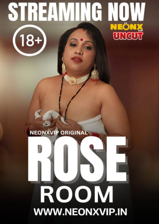 Rose Room (2024) NeonX Oiginal Hindi Short Film