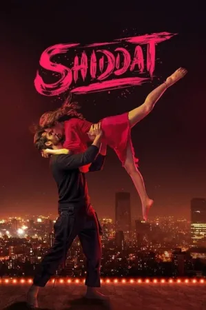 Shiddat (2021) Hindi