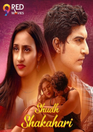 Shudh Shakahari (2025) 9RedMovies Season 1 E01T04 Web Series