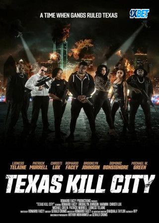 Texas Kill City (2023) Hindi HQ Dubbed