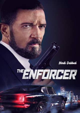 The Enforcer (2022) Hindi Dubbed