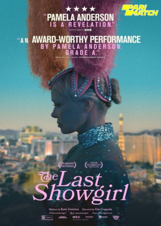 The Last Showgirl (2024) Hindi HQ Dubbed