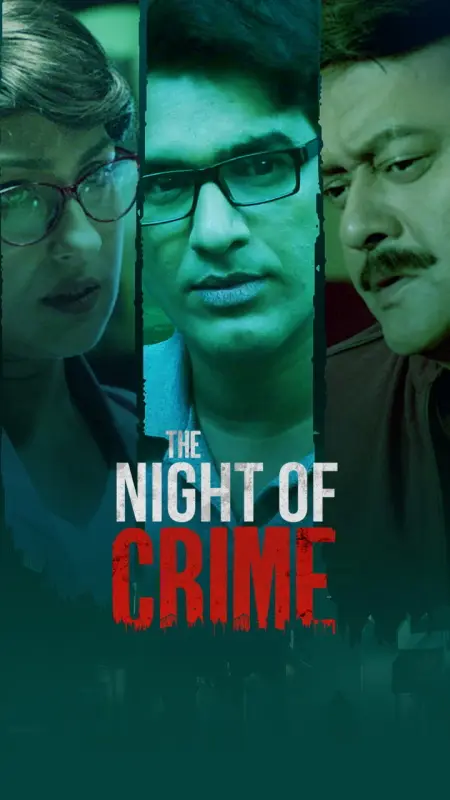 The Night of Crime (2024) S01 Complete Bengali Web Series