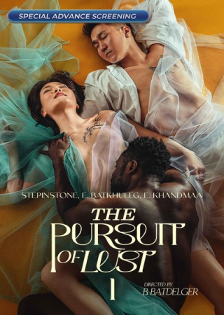 The Pursuit of Lust (2025) Unrated Mongolian