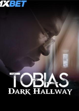 Tobias: Dark Hallway (2024) HQ Hindi Dubbed