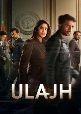 Ulajh (2024) Hindi