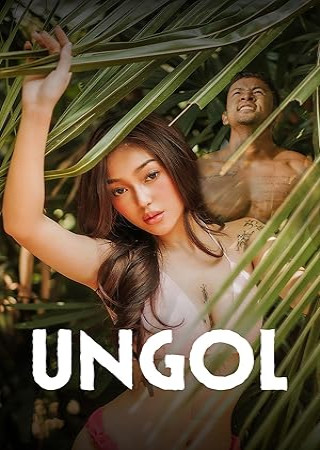 Ungol (2024) Unrated Filipino