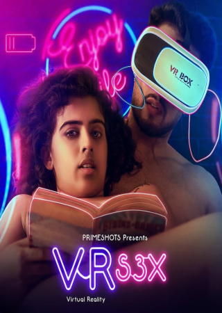 VR S3X (2023) Hindi PrimeShots Season 1 