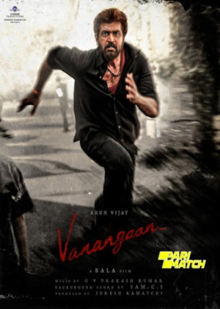 Vanangaan (2025) Hindi Dubbed